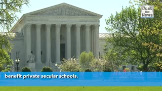 Supreme Court strikes down Montana ban prohibiting state aid to church schools