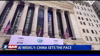 AI Weekly: China Sets the Pace