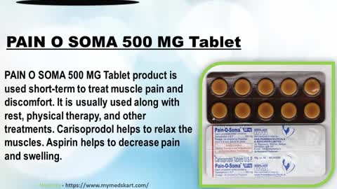 Buy Online PAIN O SOMA 350 MG Tablet in USA, UPTO 44% Discount