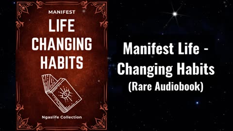 Manifest Life-Changing Habits - Transform Your Life in 7 Steps Audiobook