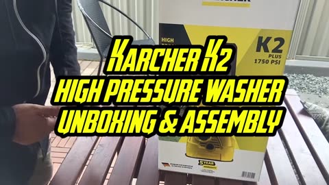 Karcher K2 Pressure Washer - 1 Unboxing & Assembly