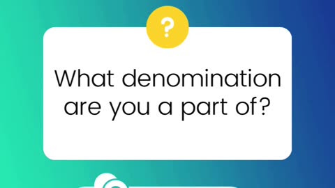 What denomination are you?