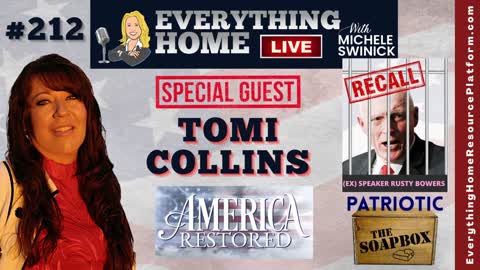 TOMI COLLINS - America Restored & Recall Arizona House Speaker Rusty Bowers – Patriots Unite Now!