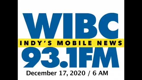 December 17, 2020 - Indianapolis 6 AM Update / WIBC