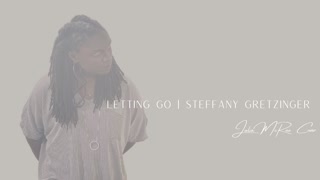 Letting Go - Steffany Gretzinger | Julia McRae Cover