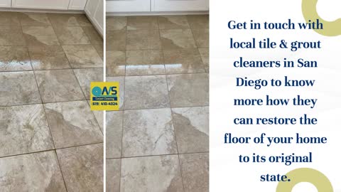 Revitalise Beauty of Floor with Tile & Grout Cleaning San Diego