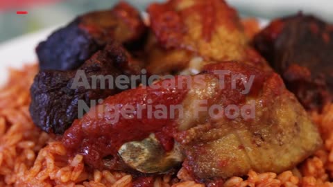 Americans Try Nigerian Food