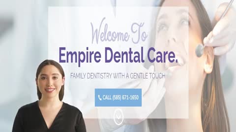 Empire Dental Care - Best Dental Service in Webster, NY