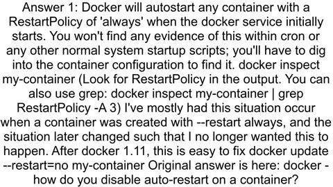 How to prevent docker from starting a container automatically on system startup