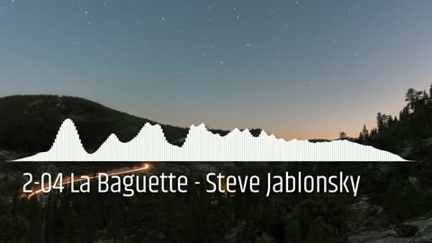 2-04 La Baguette - Steve Jablonsky