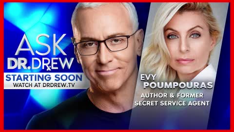 Secret Service Agent Evy Poumpouras on Russia, Ukraine & Protecting Presidents – Ask Dr. Drew