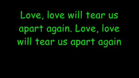 love will tear us apart