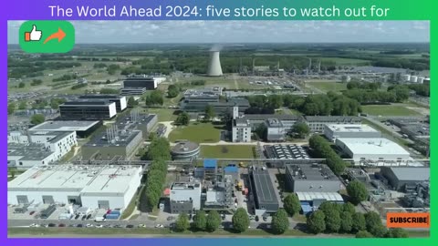 The World Ahead 2024: Five Stories to Watch Out for Now