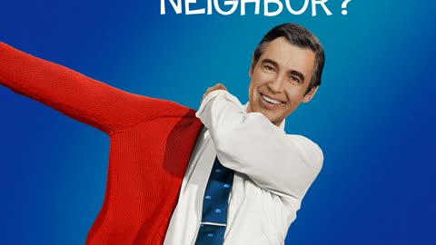 Mister Rogers - Won't You Be My Neighbor