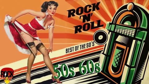 best classic rock n roll of 50s 60s,oldies