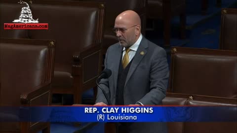 Rep. Clay Higgins - He Gets It