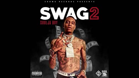 Soulja Boy - Swag 2 Mixtape