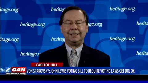 Von Spakovsky: John Lewis voting bill to require voting laws get DOJ approval