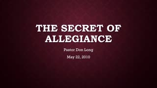 The Secret Of Allegiance (May 22, 2010)