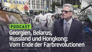 Georgien, Belarus, Russland und Hongkong: Vom Ende der Farbrevolutionen