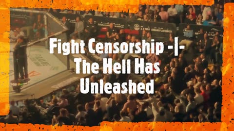 FIGHTCENSORSHIP - The Hell Has Unleashed