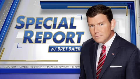 Special Report With Bret Baier (Full Episode) | Friday July 26