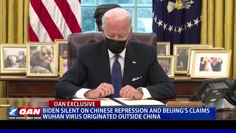 Biden silent on Chinese repression, Beijing's claims Wuhan virus originated outside China