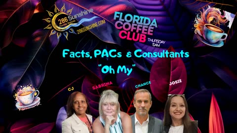 Facts, PACs and Consultants Oh My