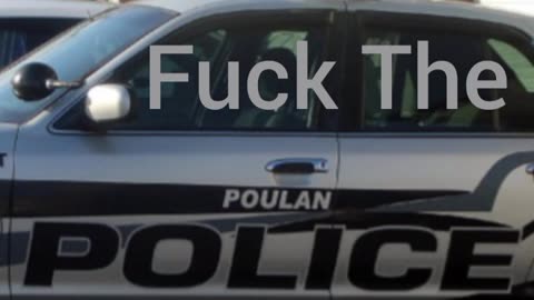 Fuck The Poulan Police