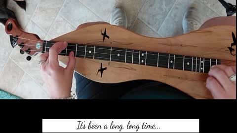 It's Been a Long, Long Time: a Big Band tune played on the mountain dulcimer