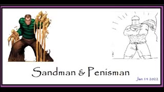 Penisman talks to Sandman Jan 14 2022