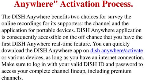 Get To Know The Complete "Dish Anywhere" Activation Process.