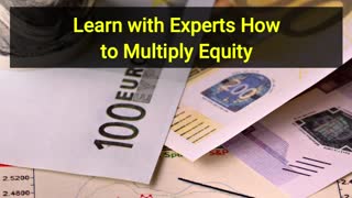 Learn with Experts How to Multiply Equity