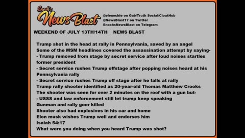 Weekend of July 13/14, 2024 News Blast