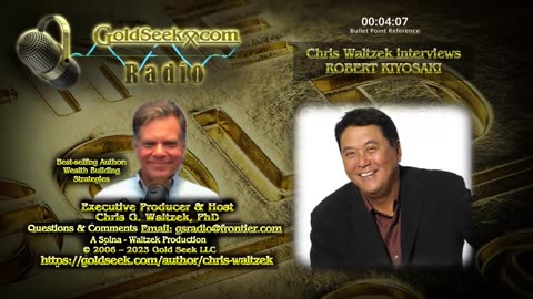 GoldSeek Radio Nugget -- Robert Kiyosaki "If You Can Print It, I Don't Want It."