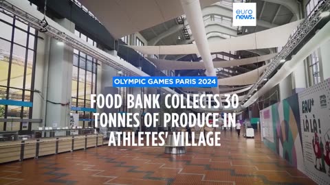 French food bank collects 30 tonnes of produce from Olympic village