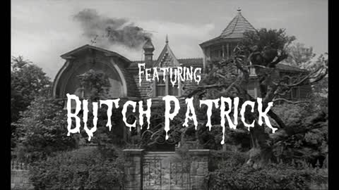 #Munsters Legend #ButchPatrick Joins Us
