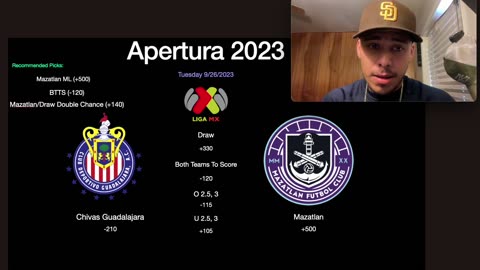 Liga MX Picks/Bets Chivas Vs Mazatlan 9/26/2023 Apertura