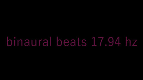 binaural_beats_17.94hz_#DarkScreen_#BinauralBrainwaves_#RelaxDaily