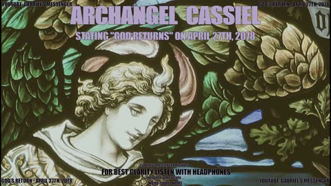 Archangel Cassiel Stating God Returns Ancient Alien Spirit Communication EVP