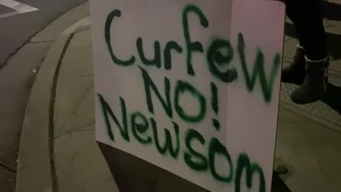 We have a right to protest Newsoms curfew.