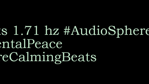 binaural_beats_1.71hz_AudioSphereRelaxWave ASMRAudio CalmWaves