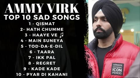Ammy-Virk-Top-10-Sad-Songs-AMMY-VIRK