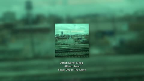 Derek Clegg - One In The Same