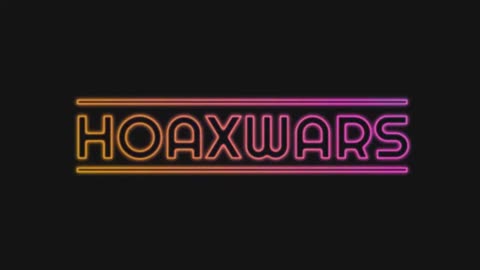 Hoax Wars april 20, 2024