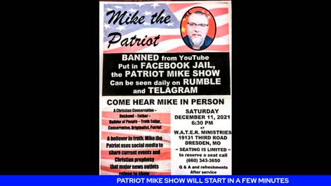 PATRIOT MIKE SHOW DECEMBER 7TH 2021