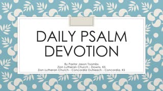 Psalm 120 Devotion