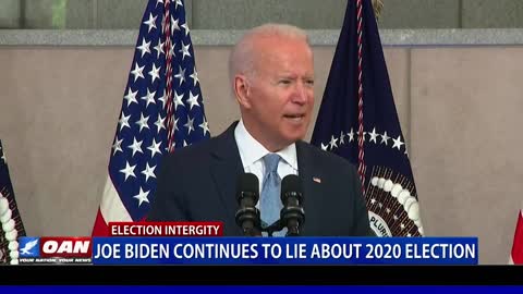 Biden continues to lie about 2020 election