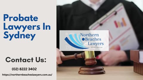 Secure Your Estate: Probate Lawyers in Sydney for Expert Counsel