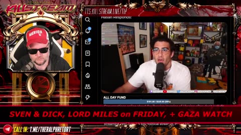 KILLSTREAM: SVEN & DICK, LORD MILES on FRIDAY, + GAZA WATCH (RESTREAM)